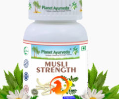 Boost Strength Naturally - Musli Strength Capsules By Planet Ayurveda