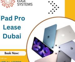 How to Get the Latest iPad Pro Lease in Dubai?