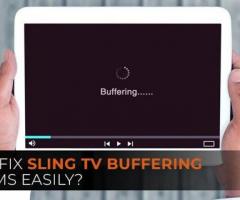 Fix Sling TV Buffering Problems Easily