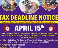 Notice of Tax Deadline: Submit Your Returns by April 15, 2025!