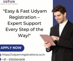 "Easy & Fast Udyam Registration – Expert Support Every Step of the Way!"