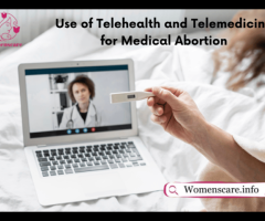 Use of Telehealth and Telemedicine for Medical Abortion