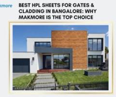 Best HPL Sheets for Gates & Cladding in Bangalore