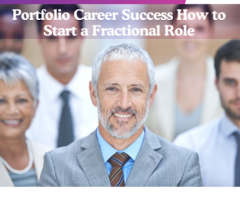 Portfolio Career Success: How to Land a Fractional Role