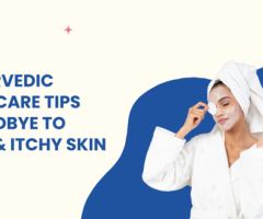 Ayurvedic Skincare Tips For Winter to Dry & Itchy Skin