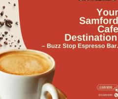 Your Samford Cafe Destination – Buzz Stop Espresso Bar