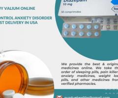 Buy Valium Online | Control Anxiety Disorder fast Delivery in USA