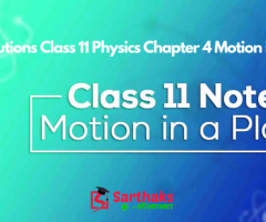 NCERT Solutions Class 11 Physics Chapter 4 Motion in a plane