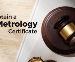 How to Obtain a Legal Metrology Certificate