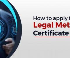 How to apply for a Legal Metrology Certificate Online