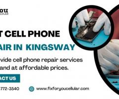 Fast and Reliable Cell Phone Repair in Kingsway - Get Your Device Fixed Today!