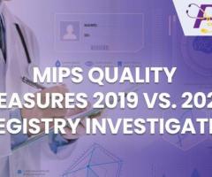 MIPS Quality Measures 2019 Vs. 2020 – Registry Investigates