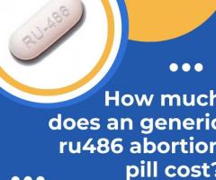 how much does an generic ru486 abortion pill cost? - 1