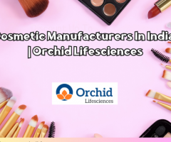 Cosmetic Manufacturers In India | Orchid Lifesciences