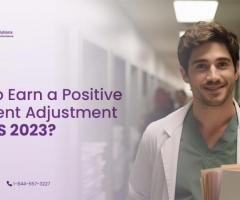 How to Earn a Positive Payment Adjustment in MIPS 2023?