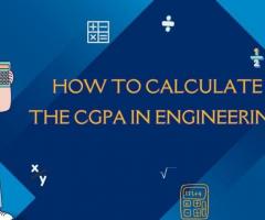 HOW TO CALCULATE THE CGPA IN ENGINEERING