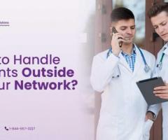 How to Handle Patients Outside of Your Network?