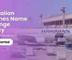 Hawaiian Airlines Name Change Policy - 1