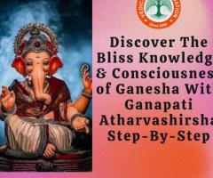 Ganesh Atharvashirsha – Learn Chanting Step-by-Step
