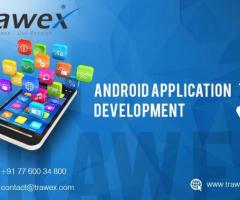 Android Application Development - Trawex