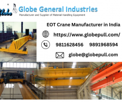 EOT Crane Manufacturer in Delhi, India | Globe Pull