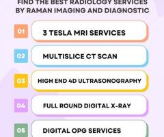 Top-notch Radiology Services in Patna | Raman Imaging & Diagnostic Centre