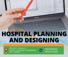 hospital planning and designing