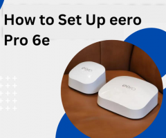 How to Setup Eero Pro 6e | +1-877-930-1260 | Eero Support
