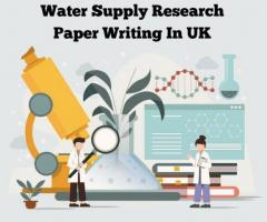 Water Supply Research Paper Writing In UK