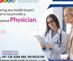 Best General Physician In Sushant Lok III Extension