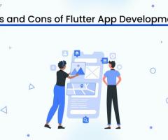 Pros and Cons of Flutter App Development