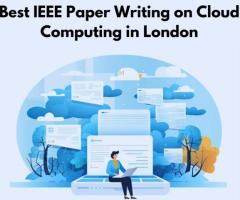 Best IEEE Paper Writing on Cloud Computing in London - 1