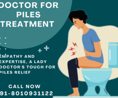 Non Surgical Piles Treatment Doctor in Faridabad | 8010931122