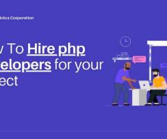 How To Hire php Developers for your project