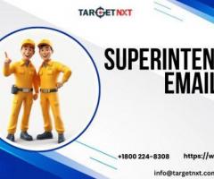 Enhance your growth with Superintendent Email List in USA-UK
