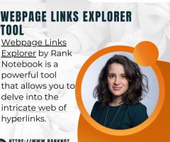 Get The Best Free Webpage Link Explorer Tool - Rank Notebook