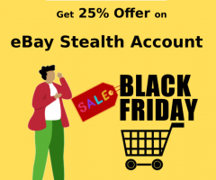 Black Friday Offer Get 25% Offer On eBay Stealth Account Products