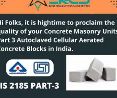 AAC Blocks IS 2185 Part-3 with ISI Certification by ERCS