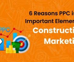 PPC is an Important Element of Construction Marketing - 1