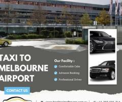 Hassle-Free Taxi To Melbourne Airport With BookTaxiMelbourne