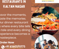 Team Dinner Restaurants in Kalyan Nagar - 1