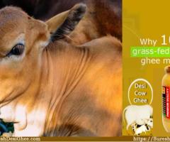 Why 100% grass-fed cow ghee matters?