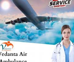 Book Vedanta Air Ambulance from Guwahati with Life-Sustaining Medical Setup