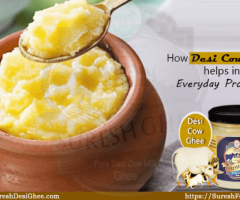 How Desi Cow Ghee helps in Everyday Problems