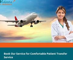 Select Vedanta Air Ambulance from Delhi with Matchless Medical System