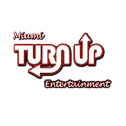 Miami Turn up Entertainment